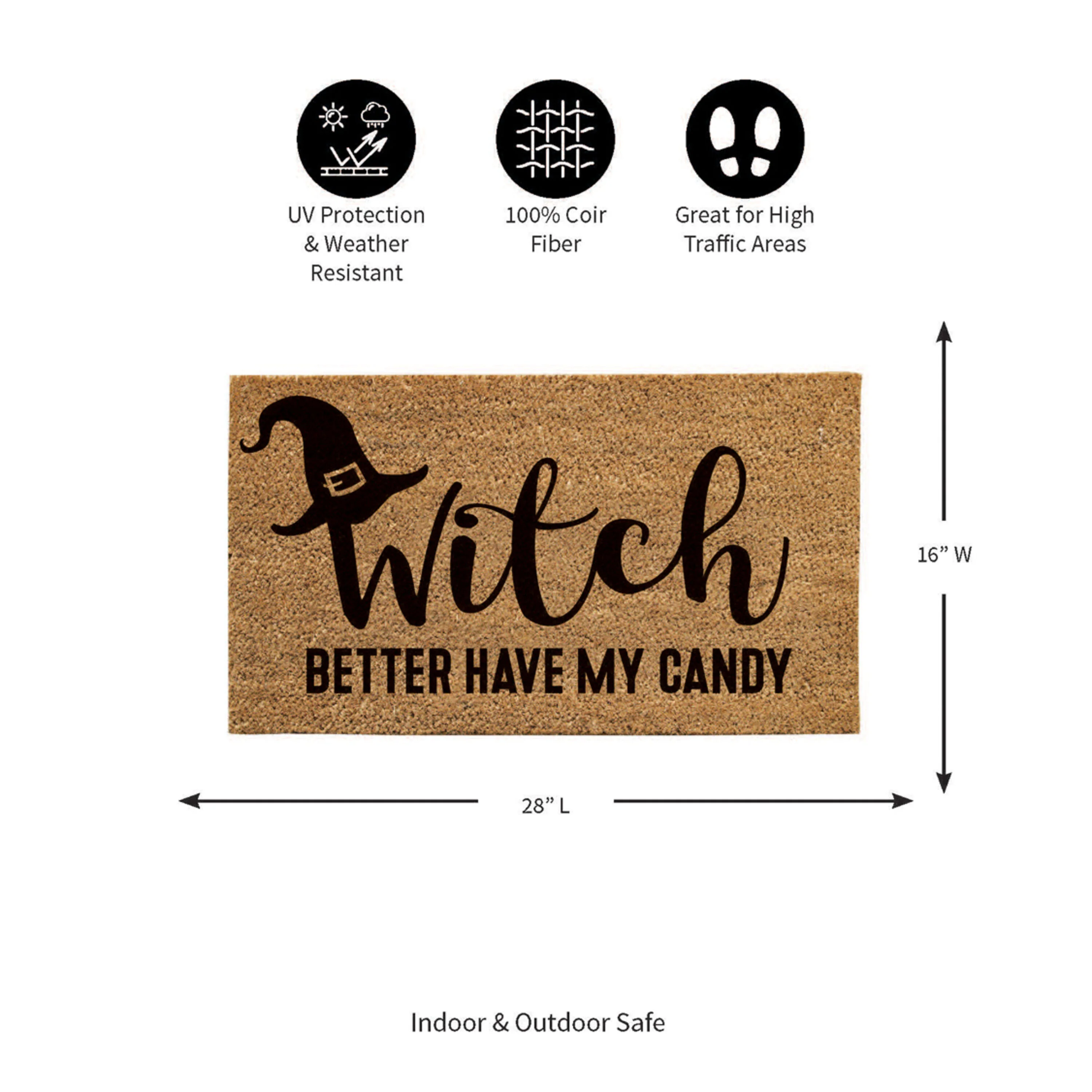 Witch Better Have My Candy Coir Doormat, 28"x16" - Image 4